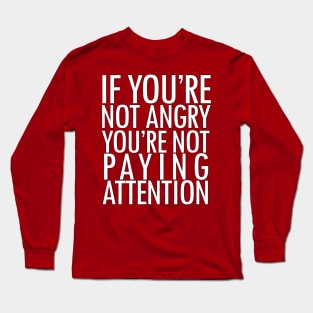 Pay Attention Long Sleeve T-Shirt